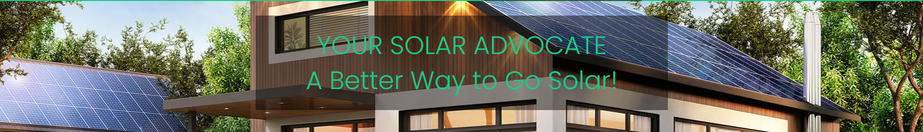your-solar-advocate-a-better-way-to-go-solar